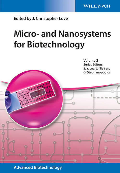 Book cover of Micro- and Nanosystems for Biotechnology