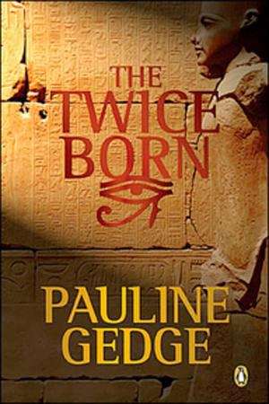Book cover of The Twice Born (King's Man Trilogy #1)