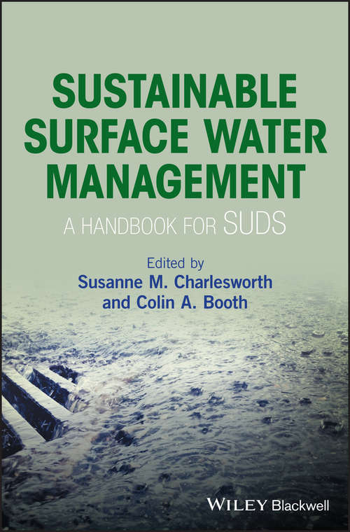 Sustainable Surface Water Management: a handbook for SUDS