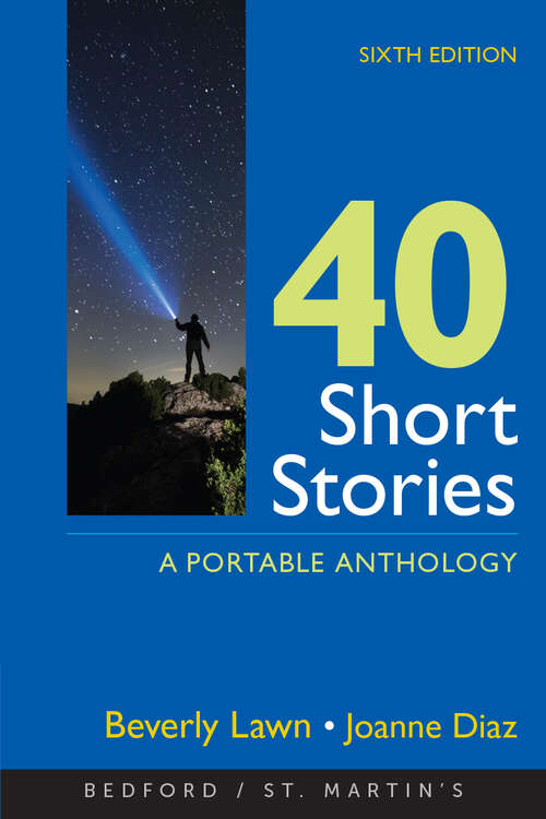 Book cover of 40 Short Stories: A Portable Anthology (Sixth Edition)
