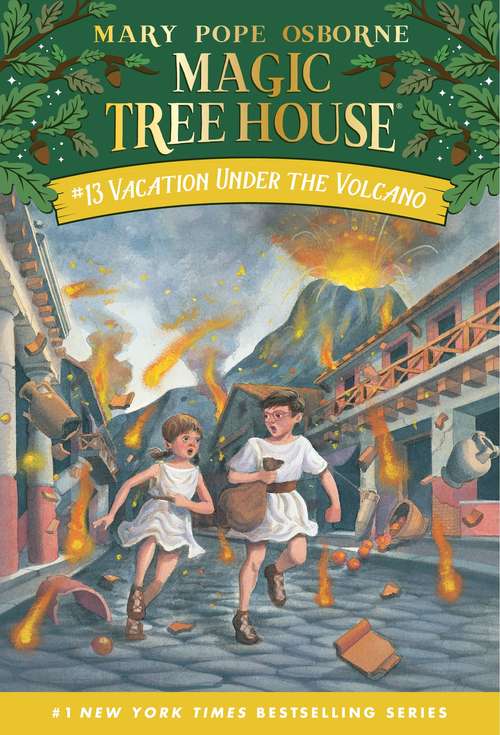 Book cover of Vacation Under the Volcano (Magic Tree House #13)