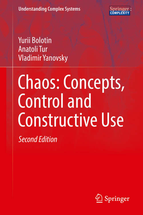 Book cover of Chaos: Concepts, Control and Constructive Use
