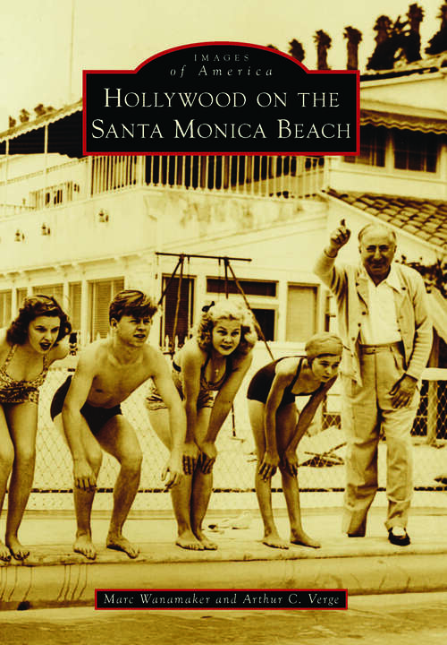 Book cover of Hollywood on the Santa Monica Beach (Images of America)