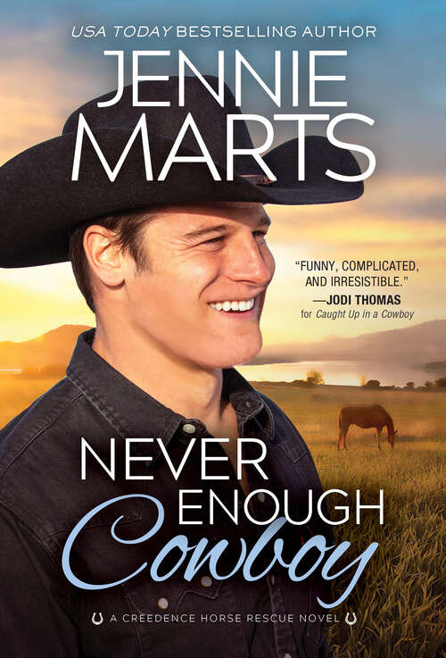 Book cover of Never Enough Cowboy (Creedence Horse Rescue #4)