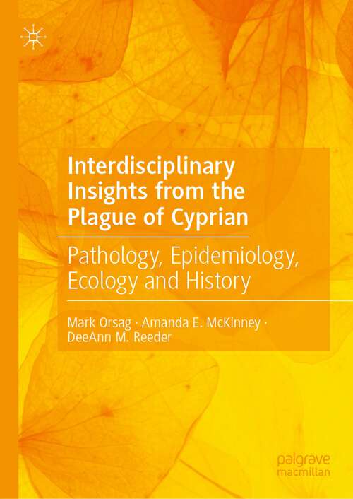 Cover image of Interdisciplinary Insights from the Plague of Cyprian