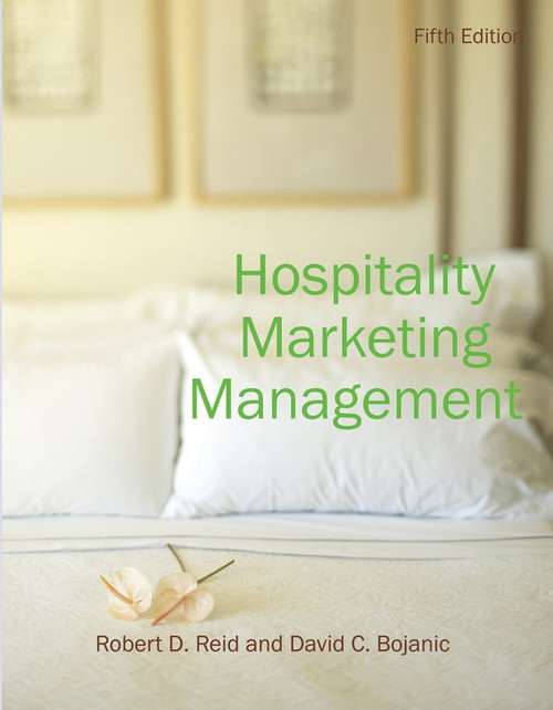 Hospitality Marketing Management, Fifth Edition