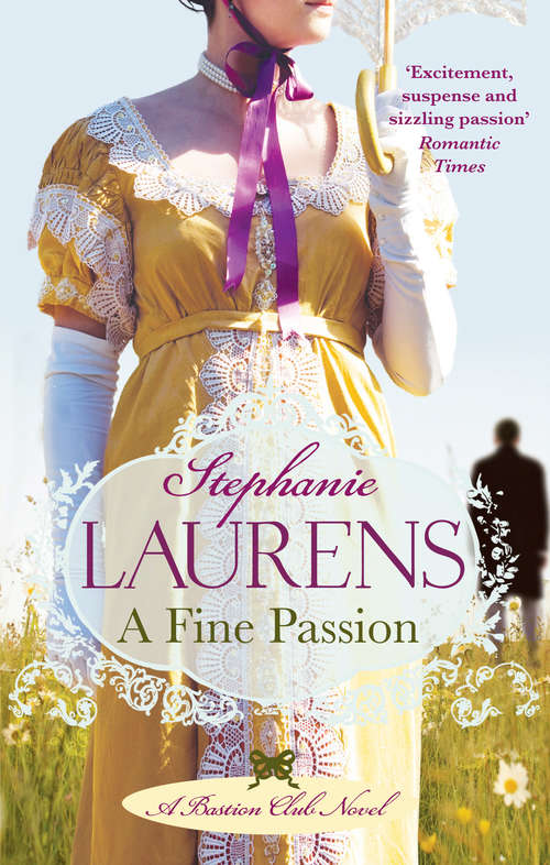 Book cover of A Fine Passion: Number 4 in series (Bastion Club #4)