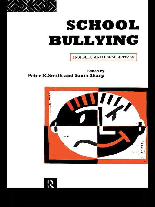 School Bullying: Insights and Perspectives