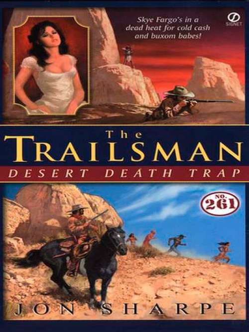 Book cover of Trailsman #261, The: Desert Death Trap