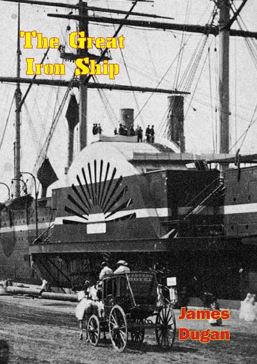 Book cover of The Great Iron Ship