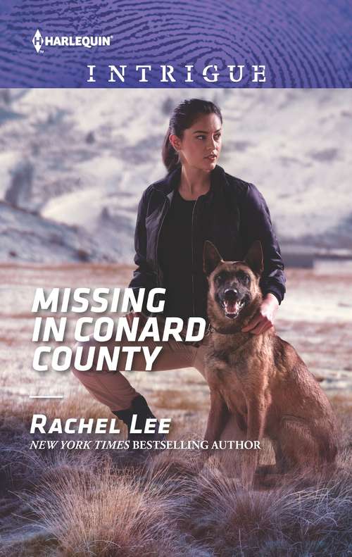 Missing in Conard County: Missing In Conard County (conard County: The Next Generation) / Delta Force Die Hard (Conard County: The Next Generation Ser. #3)