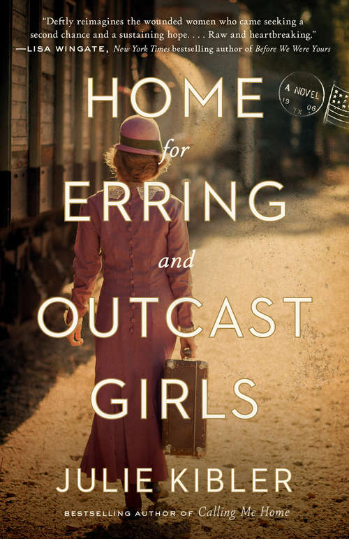 Book cover of Home for Erring and Outcast Girls: A Novel
