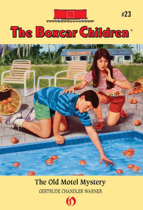 Book cover of The Old Motel Mystery (Boxcar Children #23)