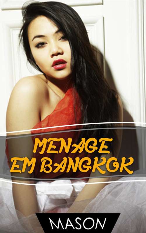 Book cover of Menage em Bangkok