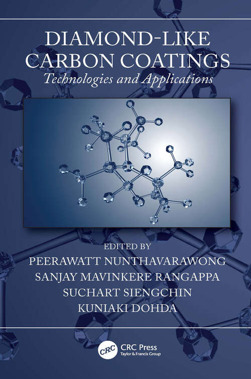 Book cover of Diamond-Like Carbon Coatings: Technologies and Applications