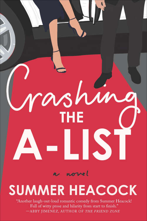 Book cover of Crashing the A-List: A Novel (Original)