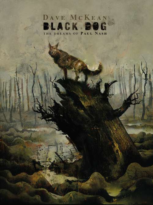 Book cover of Black Dog: The Dreams of Paul Nash