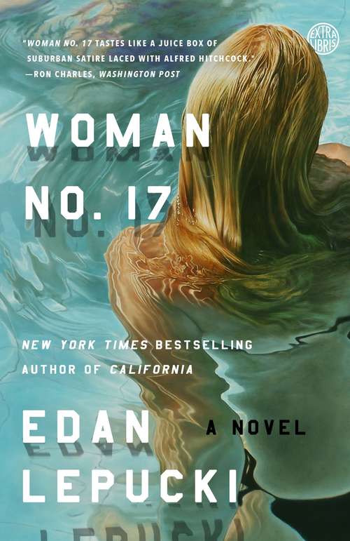 Book cover of Woman No. 17: A Novel