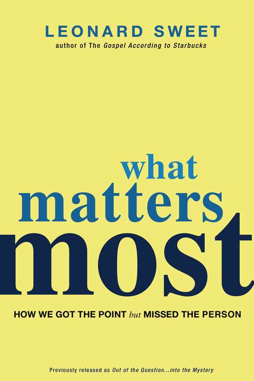 What Matters Most: How We Got the Point but Missed the Person