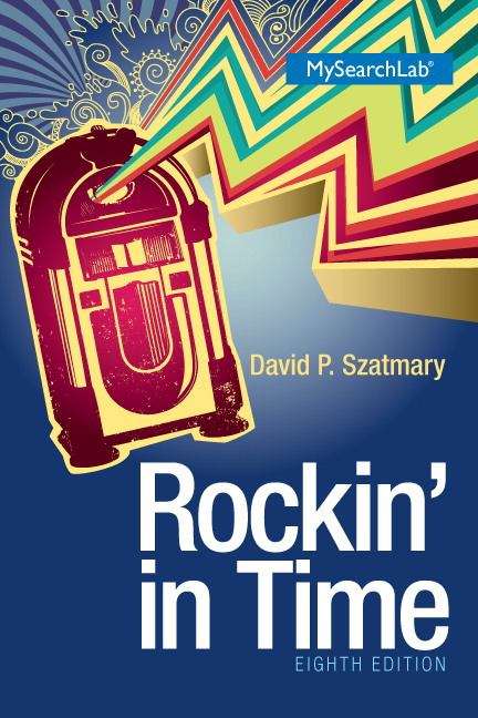 Book cover of Rockin' in Time: A Social History of Rock-and-Roll, Eighth Edition