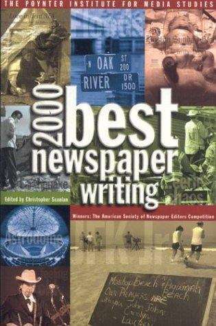 Best Newspaper Writing 2000