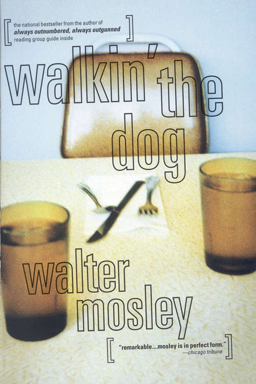 Book cover of Walkin' the Dog (Socrates Fortlow #2)