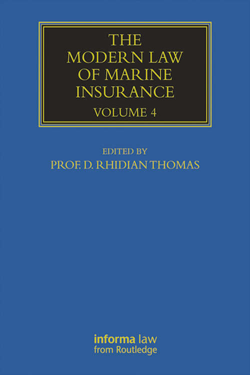 Book cover of The Modern Law of Marine Insurance: Volume Four (Maritime and Transport Law Library #3)