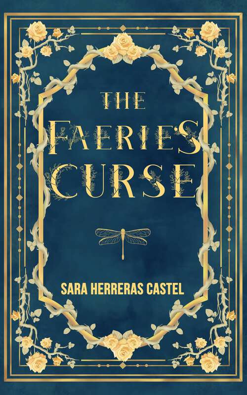 Book cover of The Faerie's Curse (The Faerie's Fate trilogy #2)