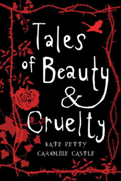 Book cover of Tales of Beauty and Cruelty