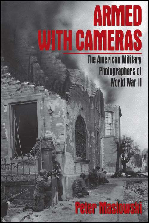 Book cover of Armed With Cameras