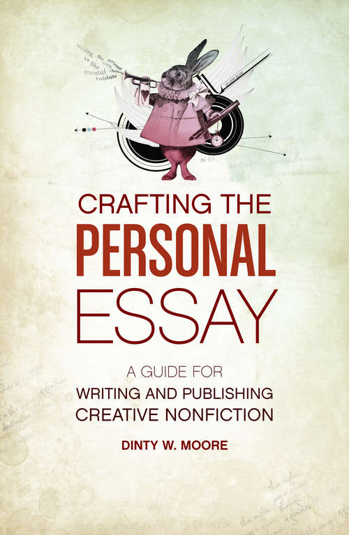 Book cover of Crafting The Personal Essay
