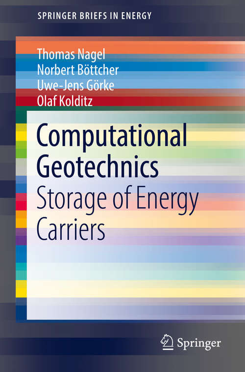 Computational Geotechnics: Storage of Energy Carriers (SpringerBriefs in Energy)