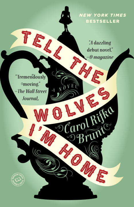 Book cover of Tell the Wolves I'm Home