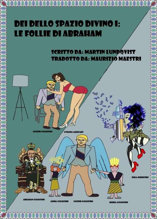Book cover of Dei dello Spazio Divino I: Le follie di Abraham