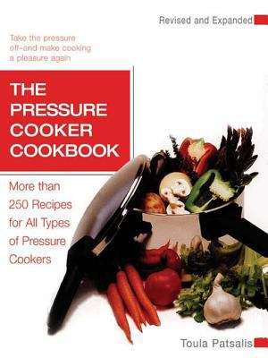 Book cover of The Pressure Cooker Cookbook Revised