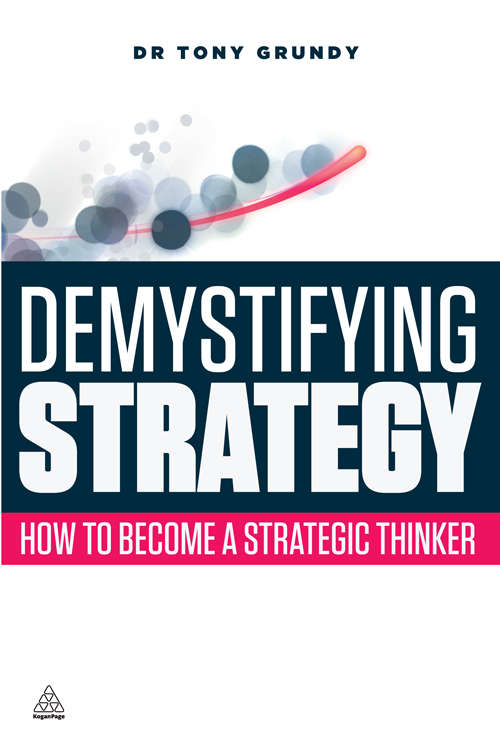 Book cover of Demystifying Strategy