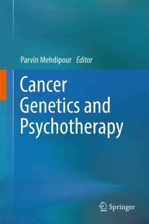 Book cover of Cancer Genetics and Psychotherapy