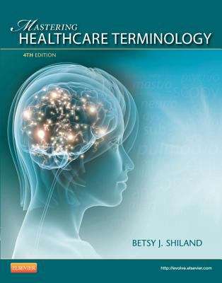 Mastering Healthcare Terminology - Spiral Bound