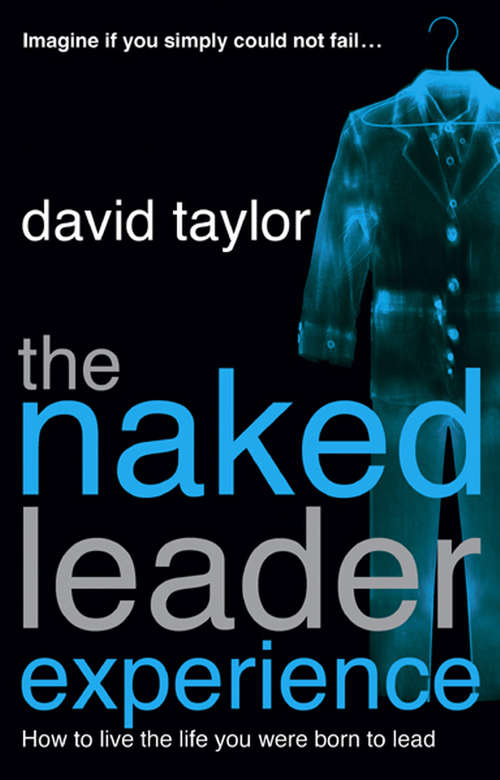Book cover of The Naked Leader Experience