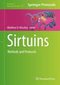 Sirtuins: Methods and Protocols