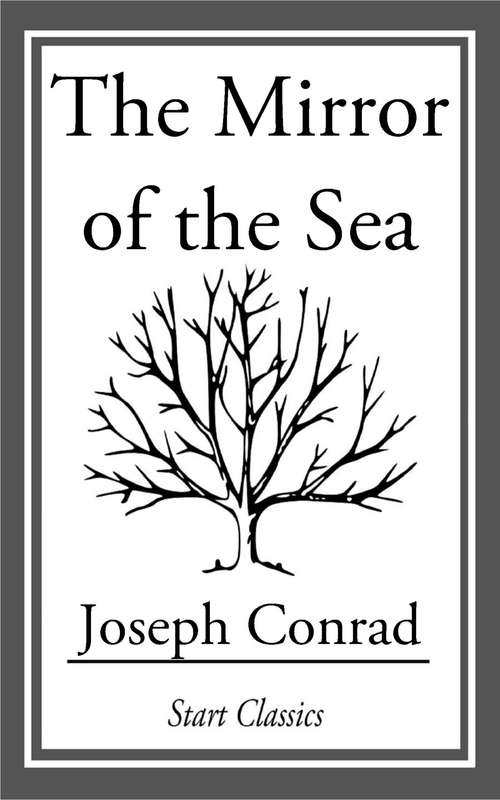 Book cover of The Mirror of the Sea
