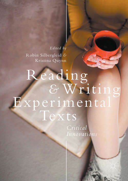 Book cover of Reading and Writing Experimental Texts