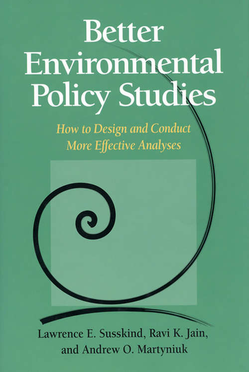 Book cover of Better Environmental Policy Studies: How To Design And Conduct More Effective Analyses (2)