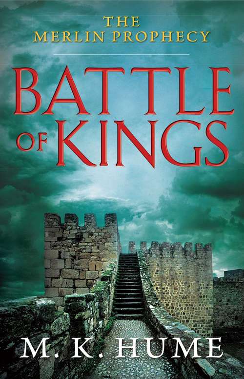 Book cover of The Merlin Prophecy Book One: Battle of Kings