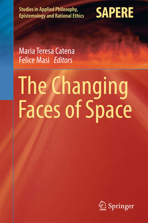 Book cover of The Changing Faces of Space
