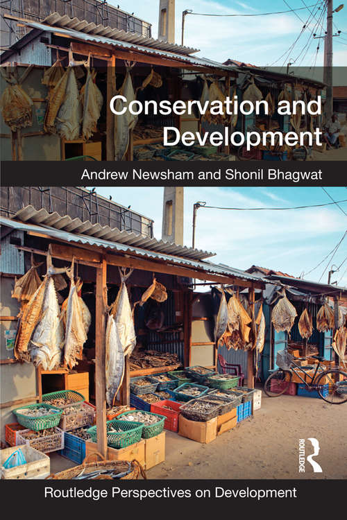 Conservation and Development