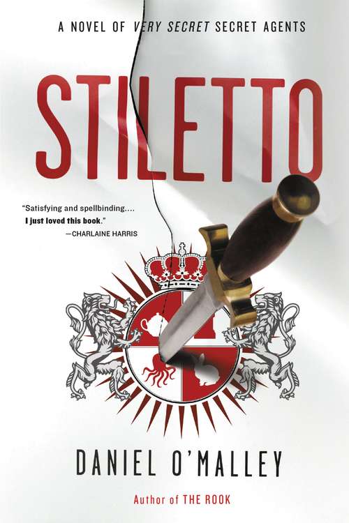 Stiletto: A Novel (The Rook Files #2)