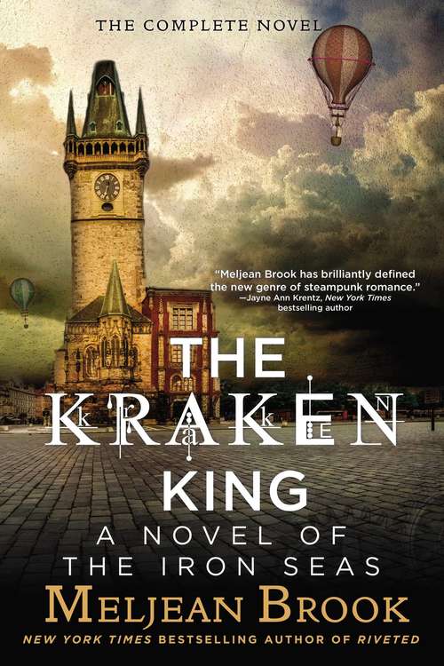 Book cover of The Kraken King : A Novel of the Iron Seas