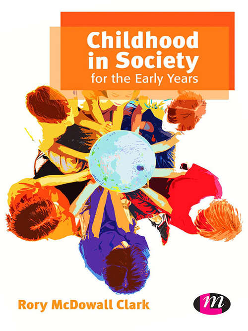 Book cover of Childhood in Society for the Early Years