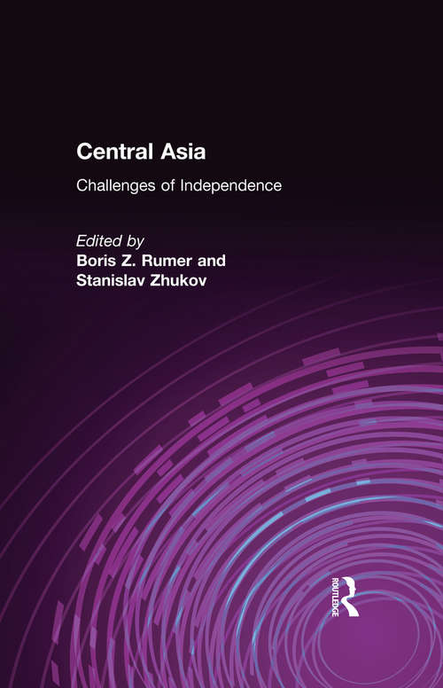 Central Asia: Challenges of Independence